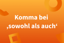 Sowohl als auch Komma
